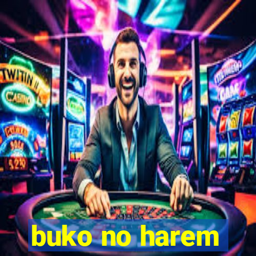 buko no harem